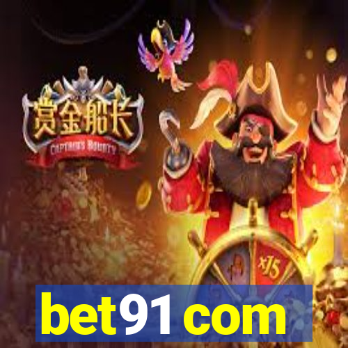 bet91 com